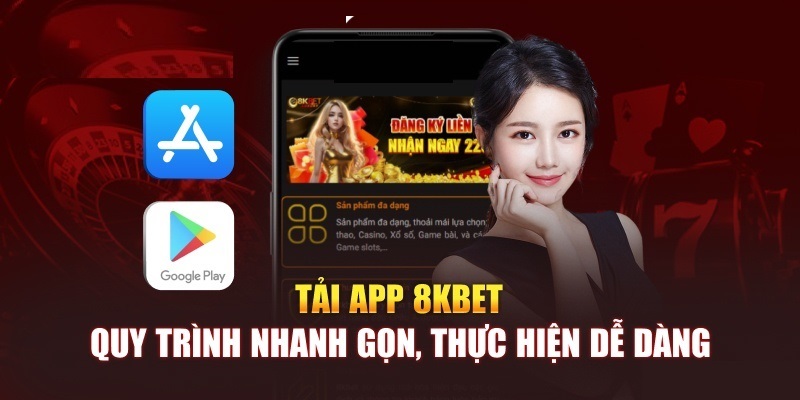 Tổng hợp lưu ý quan trọng khi download ứng dụng 8KBET